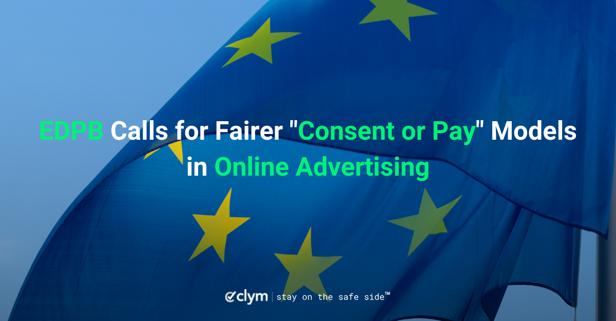 edpb-consent-or-pay-online-advertising-clym